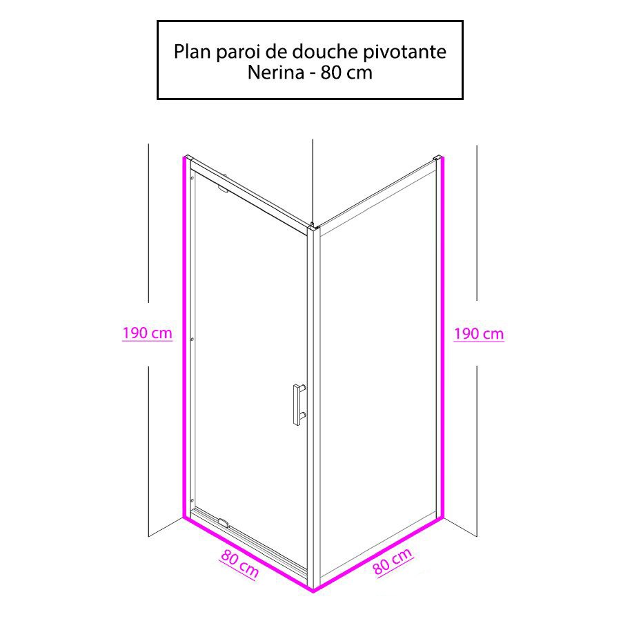 Paroi de douche d'angle avec une porte pivotante et retour fixe NERINA 80 cm x 80 cm